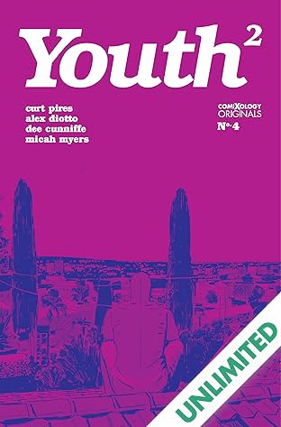 Youth Season Two (comiXology Originals) #4